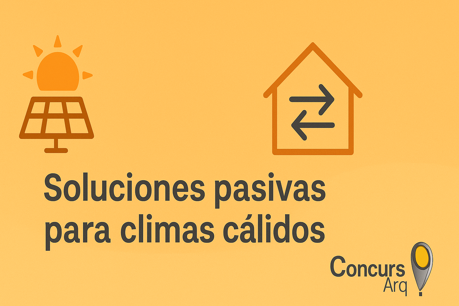 Soluciones pasivas en arquitectura – ConcursArq